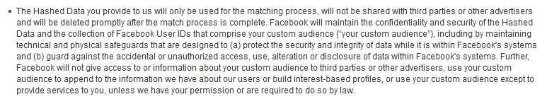 Except of "Custom Audience ToS" https://www.facebook.com/ads/manage/customaudiences/tos.php
